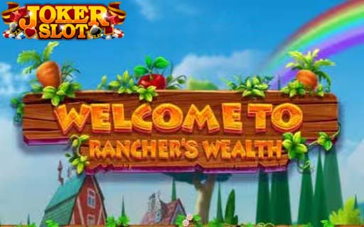 ทดลองเล่นสล็อต Ranchers Wealth
